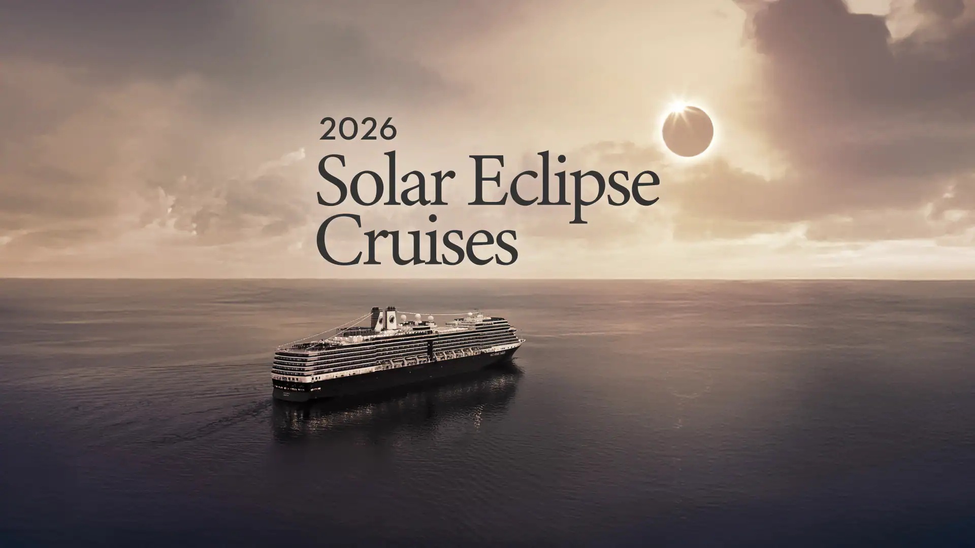 Holland America Line Enriches 2026 Solar Eclipse Cruises
