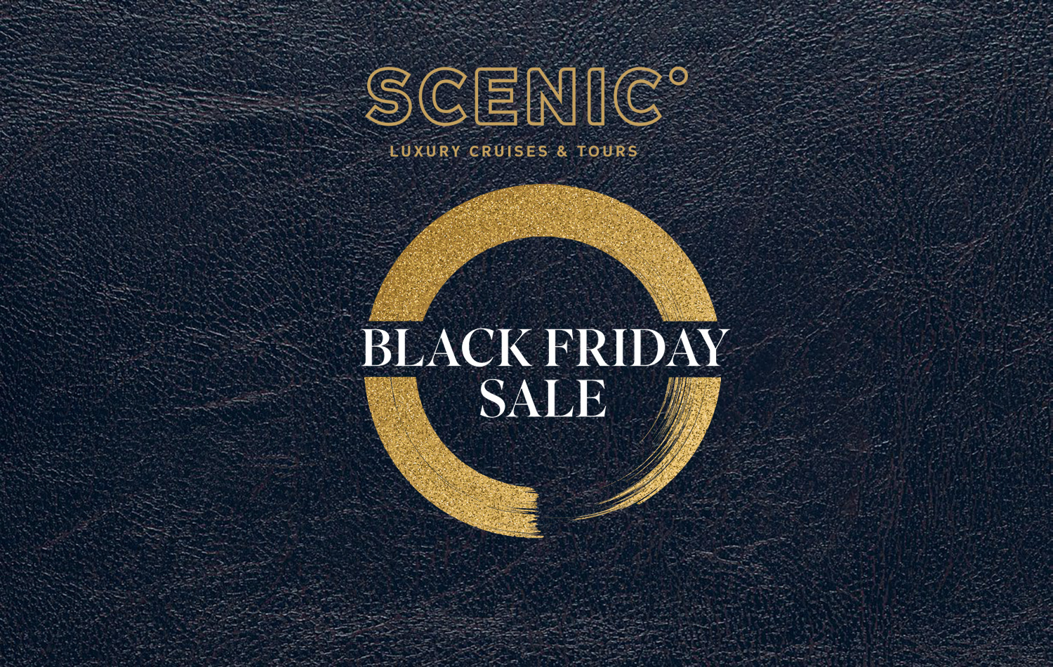 Scenic BLACK FRIDAY SALE