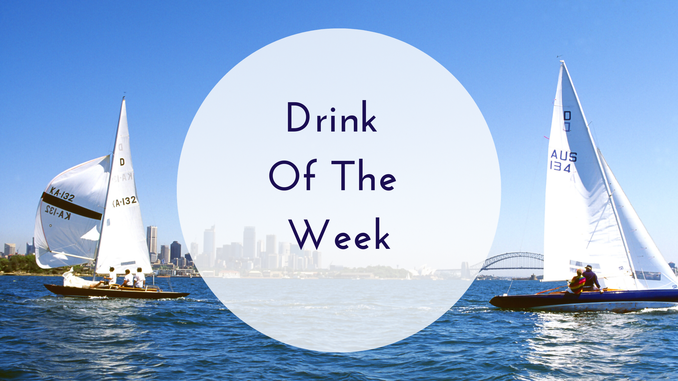 Drink Of The Week